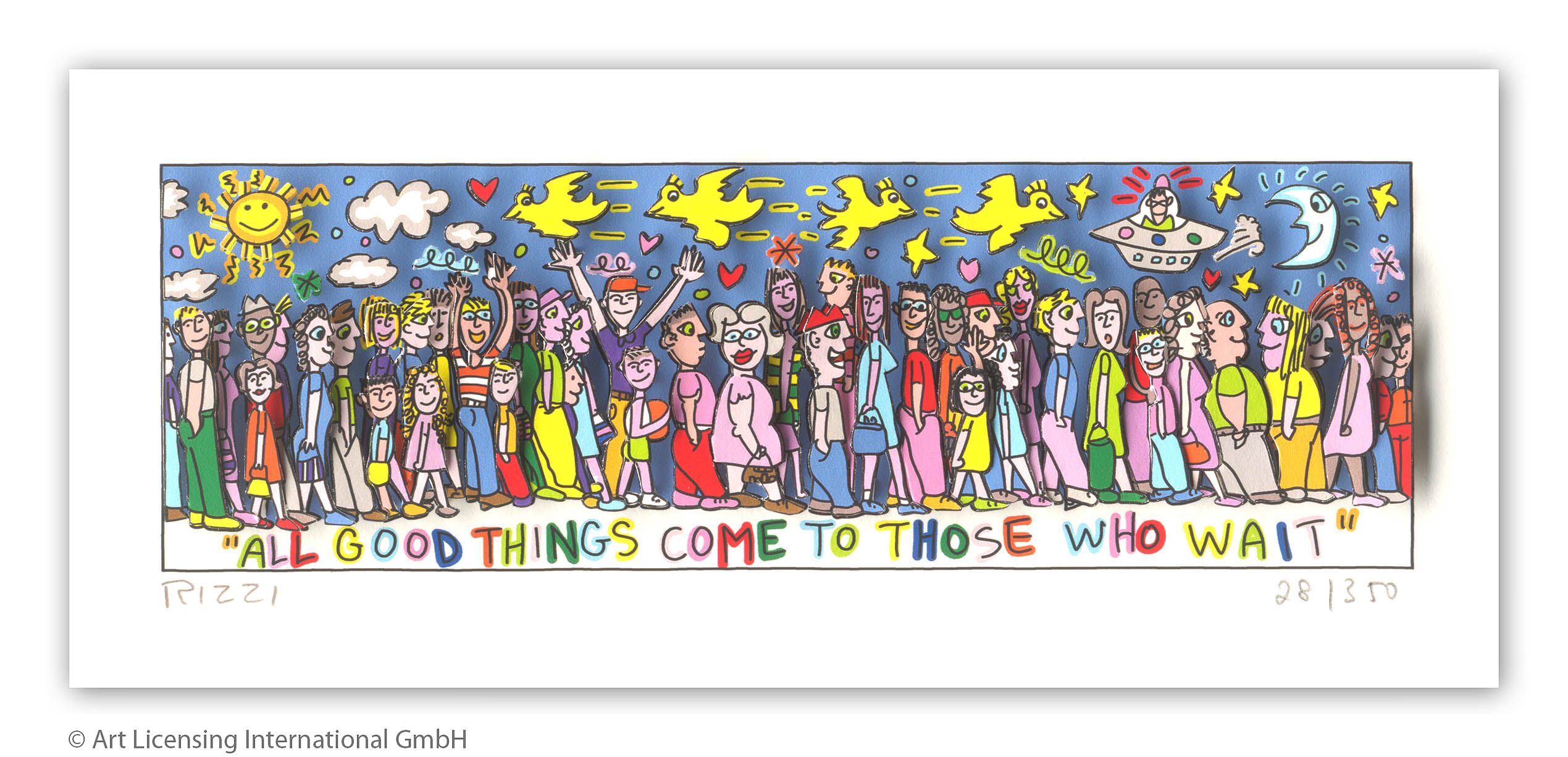 James Rizzi - ALL GOOD THINGS COME TO THOSE WHO WAIT